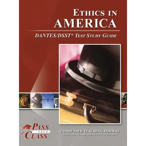 Ethics in America DANTES/DSST Test Study Guide