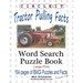 Circle It, Tractor Pulling Facts, Large Print, Word Search, Puzzle Book