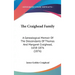 The Craighead Family: A Genealogical Memoir Of The Descendants Of Thomas And Margaret Craighead, 1658-1876 (1876)