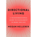 Directional Living: A Transformational Guide to Fulfillment in Work and Life