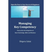 Managing Key Competency: Powered by the Integration of Basic Knowledge, Skills and Mindsets