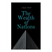 The Wealth of Nations: An Inquiry into the Nature and Causes (Economic Theory Classic)