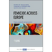 Femicide Across Europe: Theory, Research and Prevention