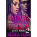 Falling For A Drug Dealer 2: Secrets Revealed