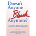 Doesn't Anyone Blush Anymore?