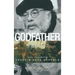 Godfather: The Intimate Francis Ford Coppola