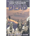 Walking Dead Volume 3: Safety Behind Bars