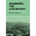 Damming the Colorado: The Rise of the Lower Colorado River Authority, 1933-1939