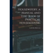 Housewifery, a Manual and Text Book of Practical Housekeeping