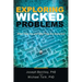 Exploring Wicked Problems: What They Are and Why They Are Important