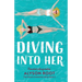 Diving Into Her
