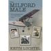 The Milford Male: The Autobiography of a Small Town Iowan