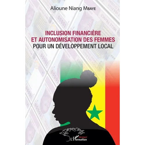 Inclusion financière et autonomisation des femmes pour un développement local