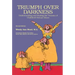 Triumph Over Darkness: Understanding and Healing the Trauma of Childhood Sexual Abuse (Original)