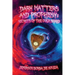 Dark Matters and Prophesy: Secrets of the Ouija Board