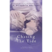 Chasing the Tide