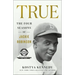 True: The Four Seasons of Jackie Robinson