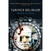 Turing's Delirium