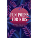 Fun Poems for Kids