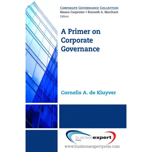 A Primer on Corporate Governance