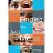 Finding the Real Me: True Tales of Sex and Gender Diversity