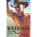 Wrangled