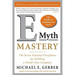 E-Myth Mastery: The Seven Essential Disciplines for Building a World-Class Company