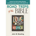 Road Trips of the Bible: Lessons from God leading, meeting and using everyday people on the road of life.