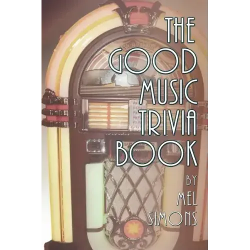The Good Music Trivia Book