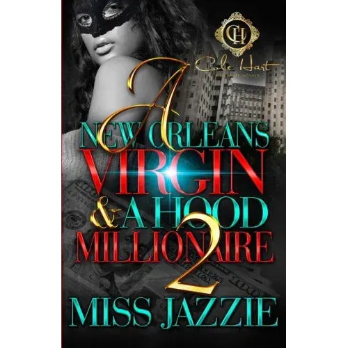 A New Orleans Virgin & A Hood Millionaire 2