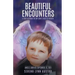 Beautiful Encounters