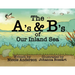 The A's and B's of Our Inland Sea