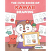 The Cute Book of Kawaii Drawing: How to Draw 365 Cute Things, Step by Step (Fun Gifts for Kids; Cute Things to Draw; Adorable Manga Pictures and Japan