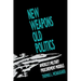 New Weapons, Old Politics: America's Military Procurement Muddle