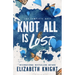 Knot All Is Lost: The Complete Duet