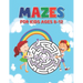 Mazes For Kids Ages 8-12: Maze Puzzle Book for Kids 4-8 6-9 6-10 Years - Mazes Gift Book for Children (Cute Rainbow Background Cover)