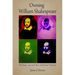 Owning William Shakespeare: The King's Men and Their Intellectual Property