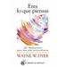 Eres Lo Que Piensas