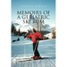 Memoirs of a Geriatric Ski Bum