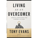 Living as an Overcomer: Eternal Motivation for Earthly Success