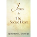 Jesus & the Sacred Heart