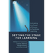 Setting the Stage for Learning: Activating the Power of Stories to Facilitate Learning