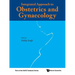 Integrated Approach to Obstetrics and Gynaecology