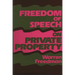 Freedom of Speech on Private Property