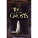 The Time Of The Ghosts