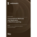 Computational Methods and Application in Machine Learning
