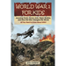 World War I for Kids: Amazing Facts, Key Players, Heroic Acts, Major Battles, and How the War Changed the World