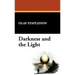 Darkness and the Light