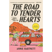 The Road to Tender Hearts