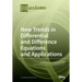 New Trends in Differential and Difference Equations and Applications